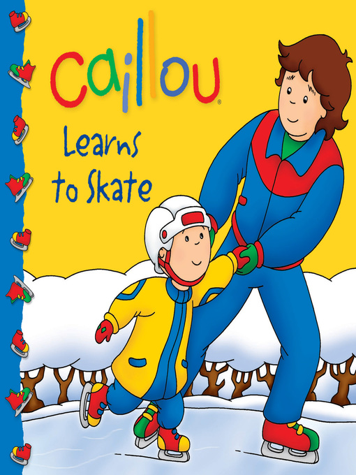 Cover image for Caillou: Learns to Skate